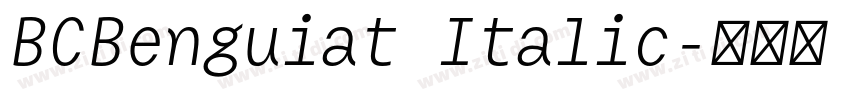BCBenguiat Italic字体转换 BCBenguiat Italic字体转换